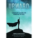 Upward: Leadership Lessons for Women on the Rise