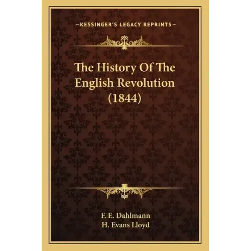 The History Of The English Revolution (1844)