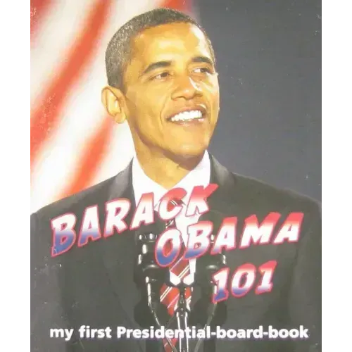 Barack Obama 101