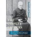The Cowley Fathers: A History of the English Congregation of the Society of St John the Evangelist