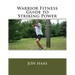 Warrior Fitness Guide to Striking Power