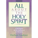 All about the Holy Spirit