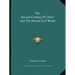 The Second Coming of Christ and the Present Evil World