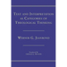 Text and Interpretation as Categories of Theological Thinking