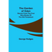 The Garden of Eden: Stories from the first nine books of the Old Testament