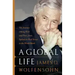 A Global Life: My Journey Among Rich and Poor, from Sydney to Wall Street to the World Bank