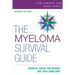 The Myeloma Survival Guide: Essential Advice for Patients and Their Loved Ones