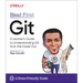 Head First Git: A Learner's Guide to Understanding Git from the Inside Out