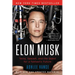 Elon Musk: Tesla, Spacex, and the Quest for a Fantastic Future