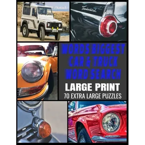 Worlds Biggest Car & Truck Word Search: All Things Automotive - Full Page Easy to Read Print - Over 800 Car and Driving Related Words - Great Gift for