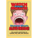 Watch Your Mouth