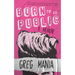 Born to Be Public