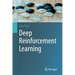 Deep Reinforcement Learning