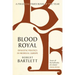 Blood Royal: Dynastic Politics in Medieval Europe