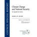 Climate Change and National Security: An Agenda for Action