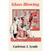 Glass Blowing
