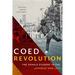 Coed Revolution: The Female Student in the Japanese New Left