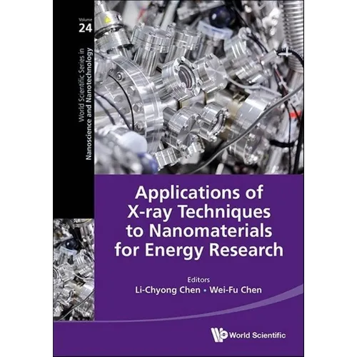 Applications of X-Ray Techniques to Nanomaterials for Energy Research