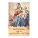 The Virgin Mary and the Apostles of the Last Times