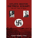 Hitler's Mentor: DIETRICH ECKART, His Life, Times, & Milieu