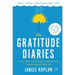 The Gratitude Diaries: How a Year Looking on the Bright Side Can Transform Your Life