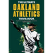 The Ultimate Oakland Athletics Trivia Book: A Collection of Amazing Trivia Quizzes and Fun Facts for Die-Hard A's Fans!