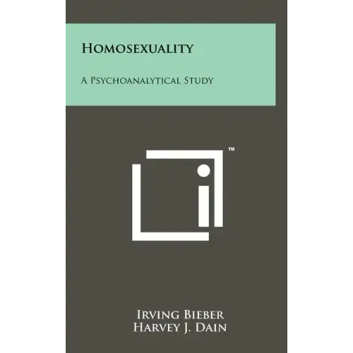 Homosexuality: A Psychoanalytical Study