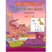 Dinosaur Dot to Dot Book For Kids Ages 7-10: Connect the dot Activities for Learning