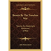 Brooks by the Travelers Way: Twenty-Six Weeknight Addresses (1902)