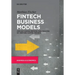 Fintech Business Models: Applied Canvas Method and Analysis of Venture Capital Rounds