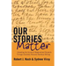 Our Stories Matter: Liberating the Voices of Marginalized Students Through Scholarly Personal Narrative Writing