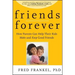 Friends Forever: How Parents Can Help Their Kids Make and Keep Good Friends