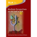 Multiple Perspectives on the Self in SLA