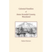 Colonial Families of Anne Arundel County, Maryland
