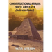 Conversational Arabic Quick and Easy: Sudanese Dialect