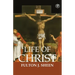The Life of Christ