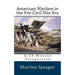 American Warfare in the Pre-Civil War Era: A 59-Minute Perspective