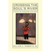 Crossing the Soul's River
