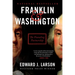 Franklin & Washington: The Founding Partnership
