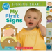 Signing Smart: My First Signs
