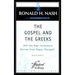 The Gospel and the Greeks: Did the New Testament Borrow from Pagan Thought?