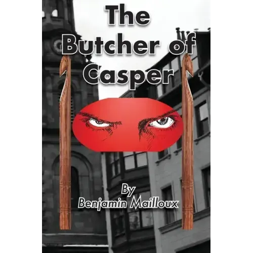 The Butcher of Casper
