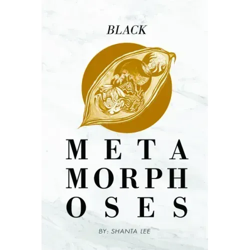 Black Metamorphoses