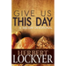 Give Us This Day: A 365-Day Devotional