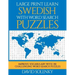 Large Print Learn Swedish with Word Search Puzzles: Learn Swedish Language Vocabulary with Challenging Easy to Read Word Find Puzzles