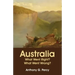 Australia: What Went Right? What Went Wrong?
