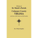 History of St. Mark's Parish, Culpeper County, Virginia, with Notes of Old Churches and Old Families