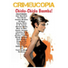 Crimeucopia - Chicka-Chicka Boomba!