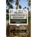 Island Historical Ecology: Socionatural Landscapes of the Eastern and Southern Caribbean