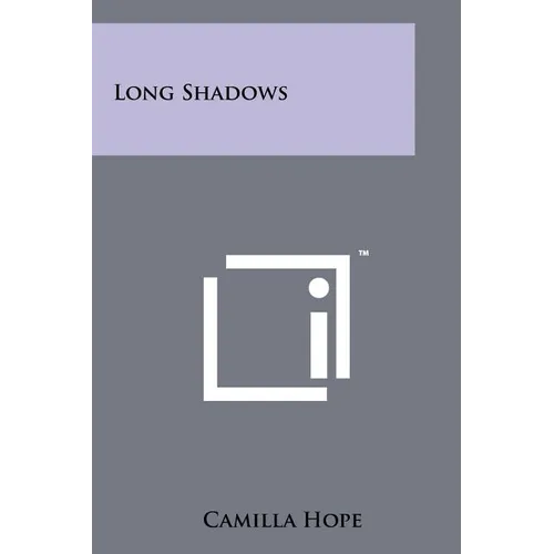 Long Shadows